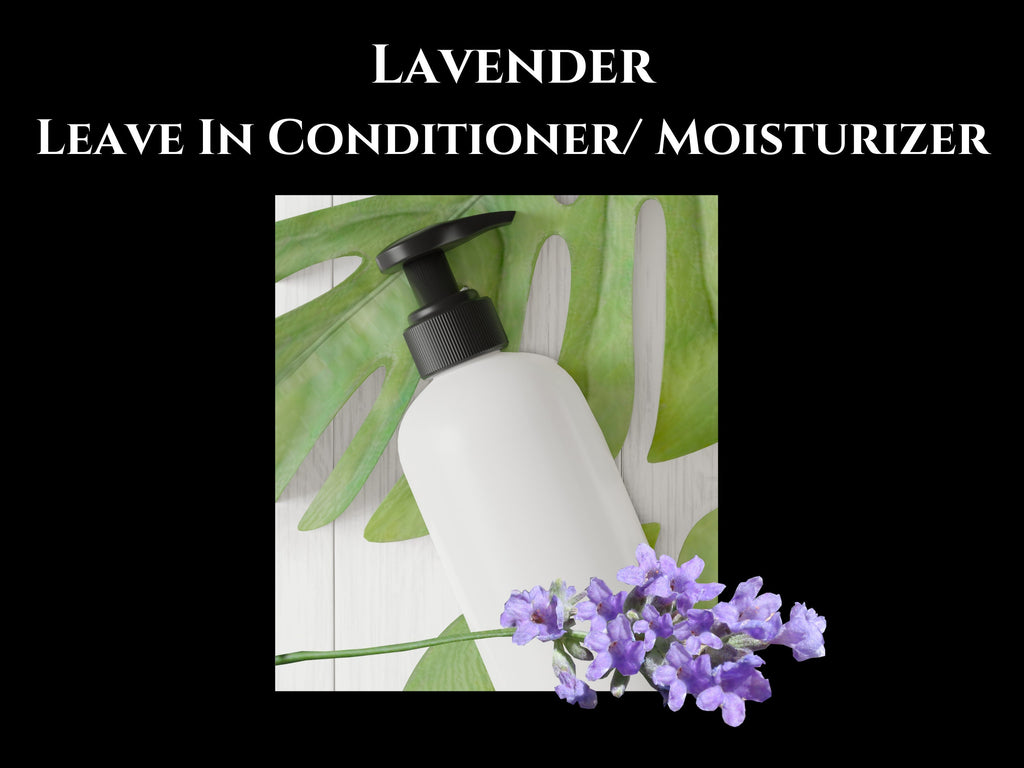 Leave in Conditioner/ Moisturizer